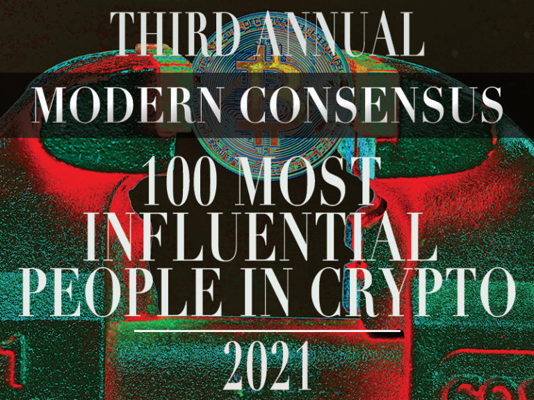 The Modern Consensus 100 Most Influential People in Crypto 2021 ...